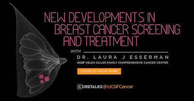 CureTalks Breast Cancer Laura Esserman UCSF
