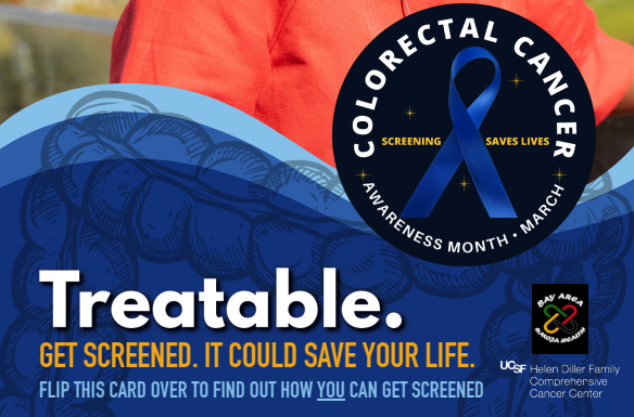 Colorectal Cancer is Treatable if caught early, our awareness campaign is a reminder to get screened.
