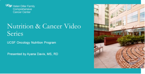 Nutrition & Cancer Video Series